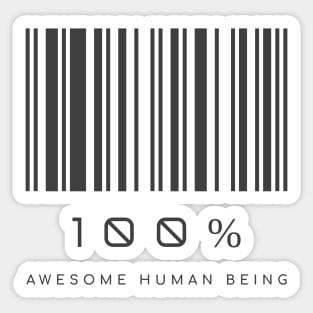 100% Awesome Human Being, Self Love Motivation Sticker